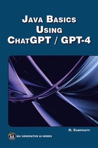 bokomslag Java Basics Using Chatgpt/GPT-4