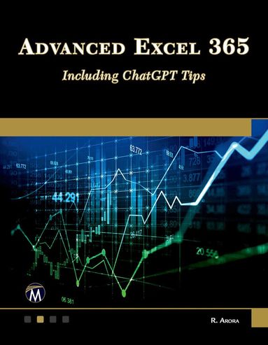 Ritu Arora - Advanced Excel 365, Häftad