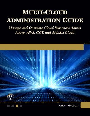 bokomslag Multi-Cloud Administration Guide