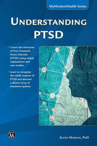 Austin Mardon - Understanding PTSD, Häftad