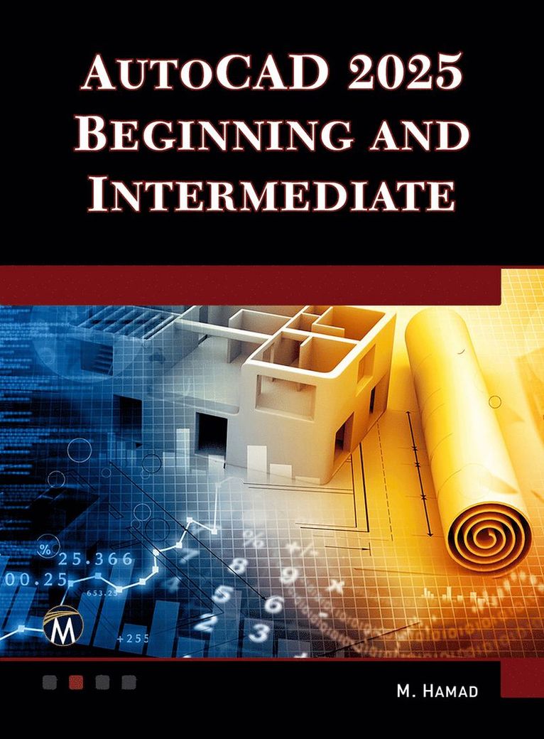 AutoCAD 2025 Beginning and Intermediate
