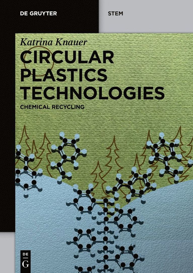 Katrina Knauer - Circular Plastics Technologies, Häftad