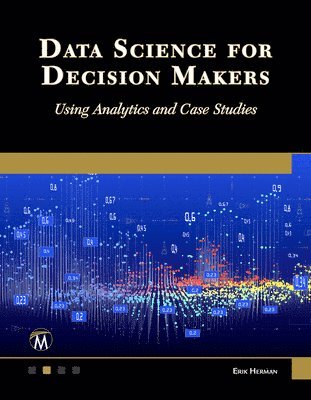 bokomslag Data Science for Decision Makers