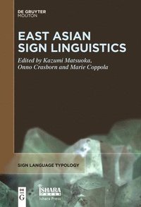 bokomslag East Asian Sign Linguistics