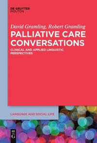 bokomslag Palliative Care Conversations