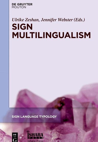 Ulrike Zeshan, Jenny Webster - Sign Multilingualism, Häftad