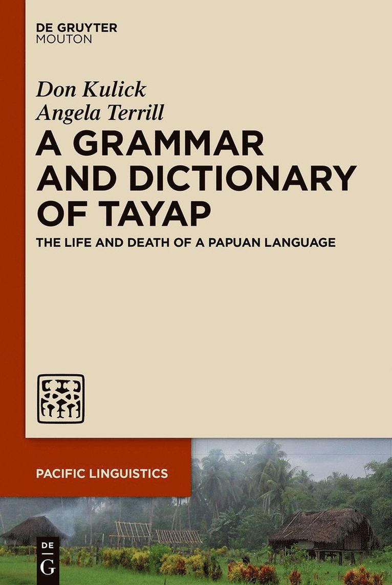 A Grammar and Dictionary of Tayap 1