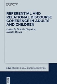 bokomslag Referential and Relational Discourse Coherence in Adults and Children