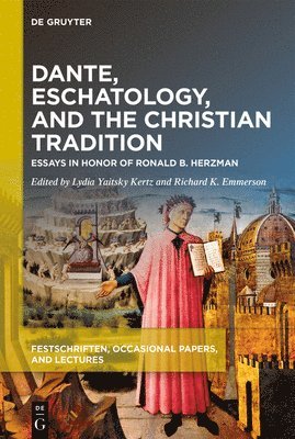 bokomslag Dante, Eschatology, and the Christian Tradition