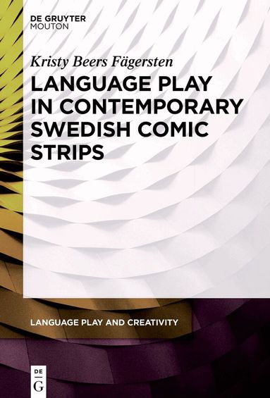 Kristy Beers Fägersten - Language Play in Contemporary Swedish Comic Strips, Häftad