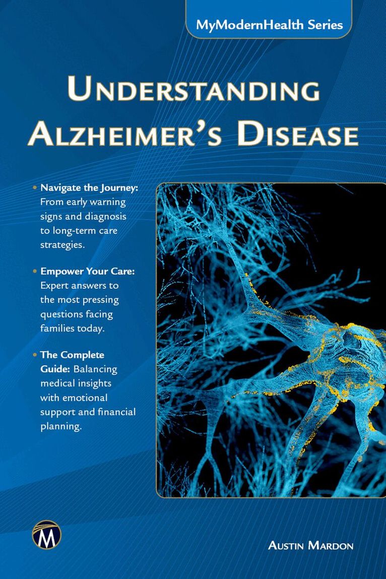 Austin Mardon - Understanding Alzheimer's Disease, Häftad