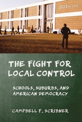 The Fight for Local Control 1