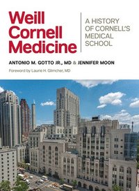 bokomslag Weill Cornell Medicine