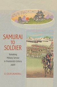 bokomslag Samurai to Soldier