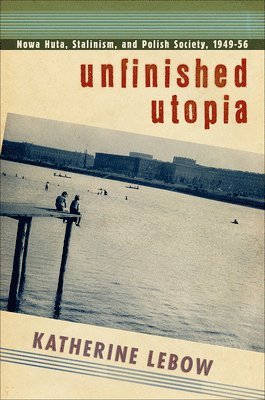 Unfinished Utopia 1