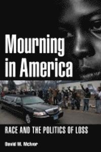 bokomslag Mourning in America