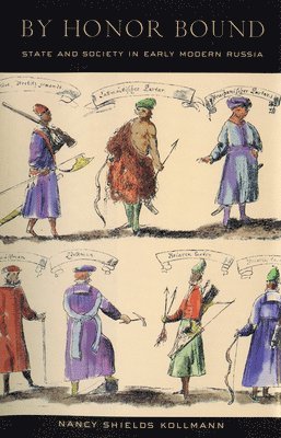 Nancy Shields Kollmann - By Honor Bound, Häftad