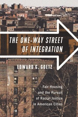 bokomslag One-Way Street of Integration