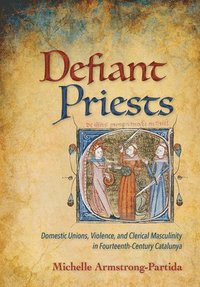 bokomslag Defiant Priests