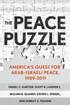 Daniel C. Kurtzer, Scott B. Lasensky, William B. Quandt, Steven L. Spiegel, Shibley Telhami - Peace Puzzle, Häftad