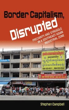 Stephen Campbell - Border Capitalism, Disrupted, Inbunden