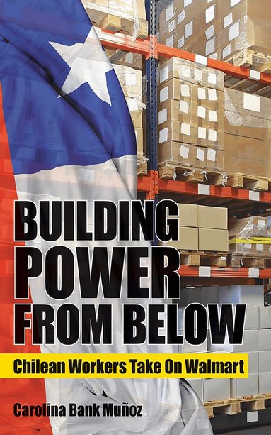 Carolina Bank Muñoz - Building Power from Below, Häftad