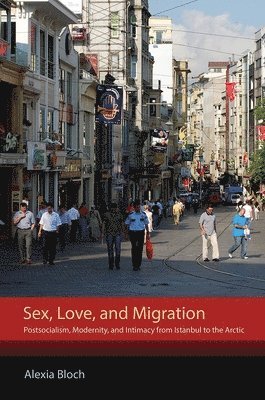 Sex, Love, and Migration 1