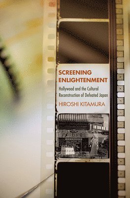Hiroshi Kitamura - Screening Enlightenment, Häftad