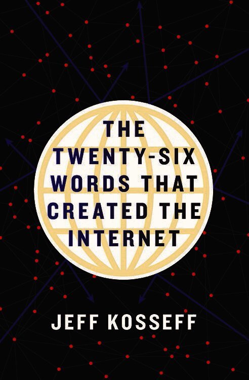 Twenty-Six Words That Created the Internet