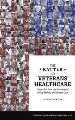 Suzanne Gordon - Battle for Veterans' Healthcare, Häftad
