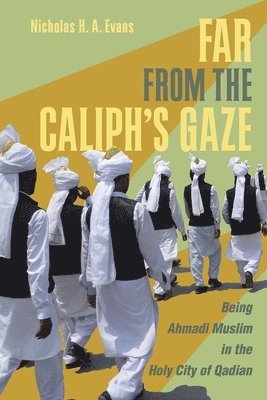 Far from the Caliph's Gaze 1