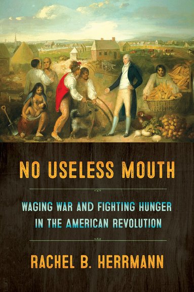 Rachel B. Herrmann - No Useless Mouth, Häftad