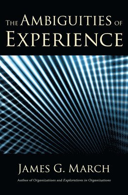 The Ambiguities of Experience 1