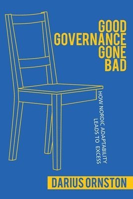 bokomslag Good Governance Gone Bad