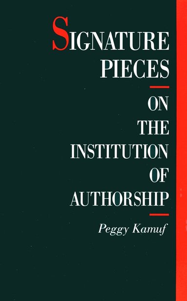 Peggy Kamuf - Signature Pieces, Häftad