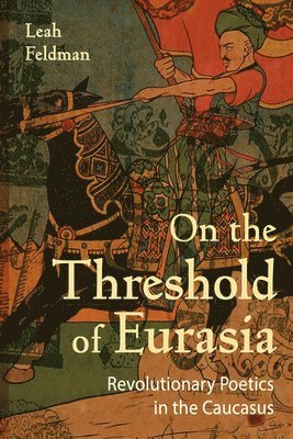 On the Threshold of Eurasia 1