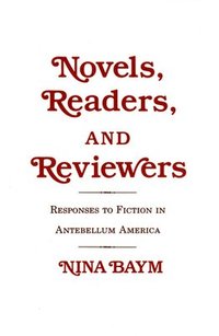 bokomslag Novels, Readers, and Reviewers