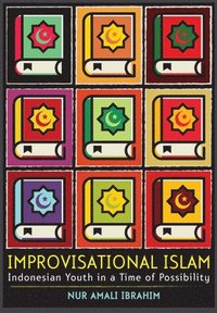 bokomslag Improvisational Islam