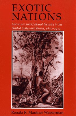Renata Wasserman - Exotic Nations, Häftad