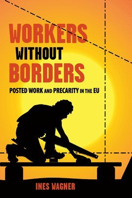 bokomslag Workers without Borders