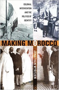 bokomslag Making Morocco