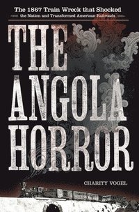 bokomslag The Angola Horror