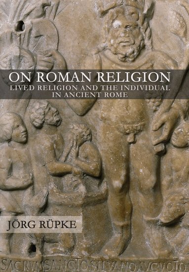 Jörg Rüpke - On Roman Religion, Häftad