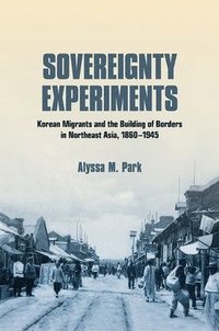 bokomslag Sovereignty Experiments