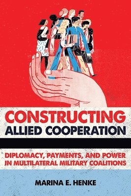 Constructing Allied Cooperation 1