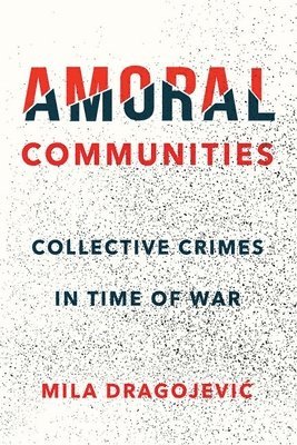 bokomslag Amoral Communities