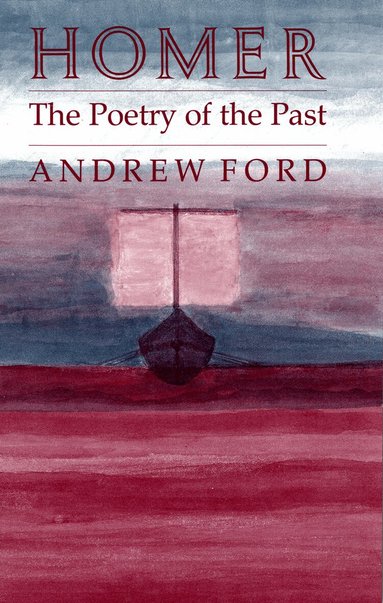 Andrew Ford - Homer, Häftad
