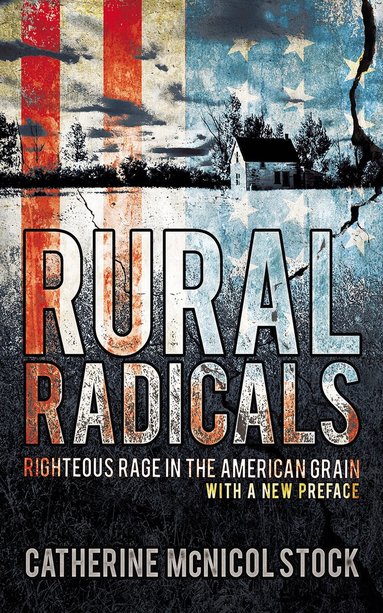 Catherine McNicol Stock - Rural Radicals, Inbunden