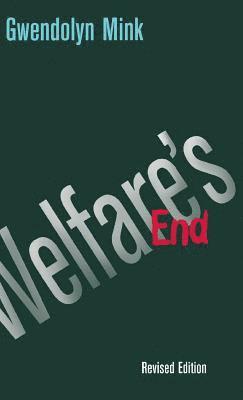 Welfare's End 1