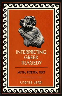 Interpreting Greek Tragedy 1